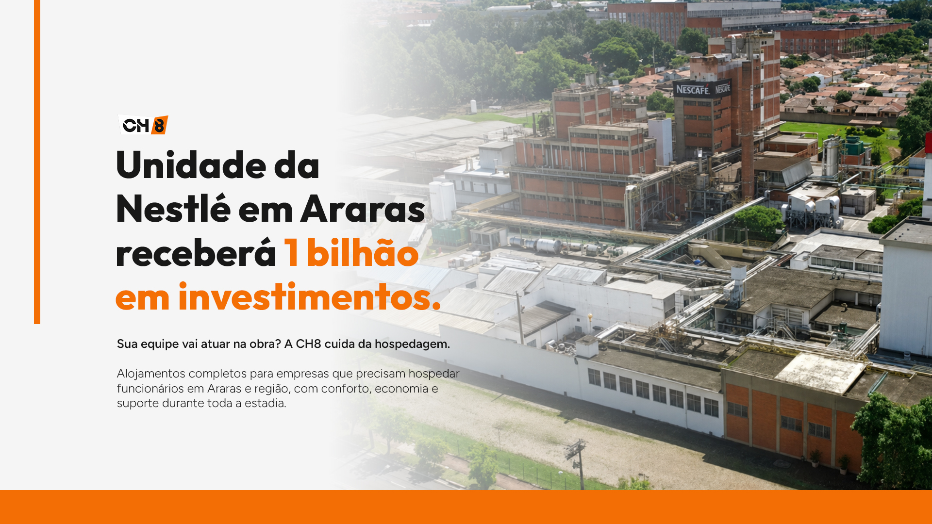Unidade da Nestlé em Araras receberá 1 bilhão em investimentos